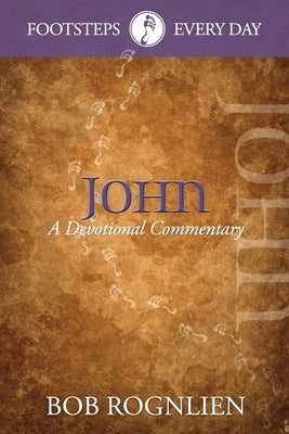 John: A Devotional Commentary Paperback Gx Books