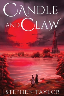 Candle and Claw Paperback Stephen Taylor