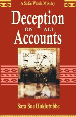 Deception on All Accounts Paperback University of Arizona Press