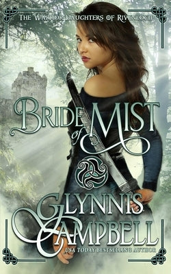 Bride of Mist Paperback Glynnis Campbell