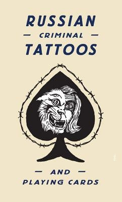 Russian Criminal Tattoos and Playing Cards by Murray, Damon