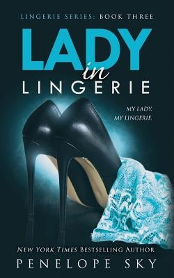 Lady in Lingerie Paperback Createspace Independent Publishing Platform
