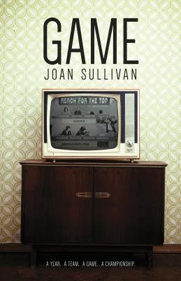 Game by Sullivan, Joan