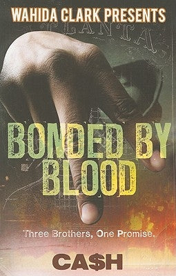 Bonded by Blood Paperback W. Clark Distribution