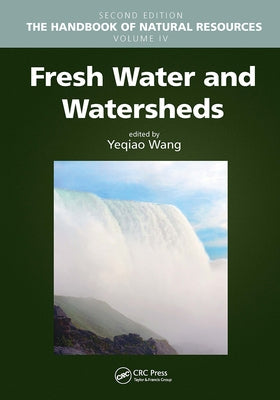 Fresh Water and Watersheds Paperback CRC Press