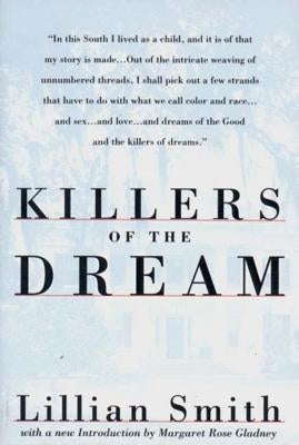 Killers of the Dream Paperback W. W. Norton & Company