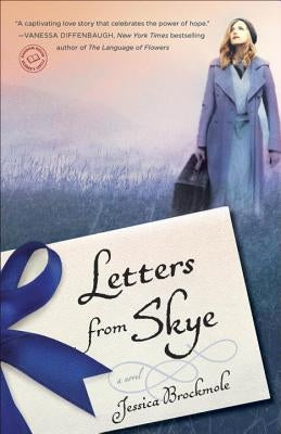 Letters from Skye by Brockmole, Jessica