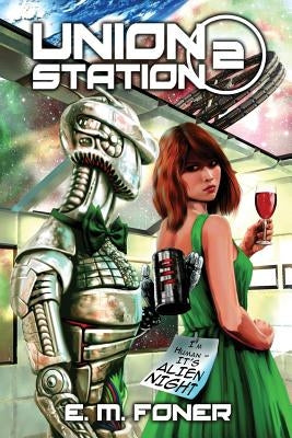 Alien Night on Union Station Paperback Foner Books