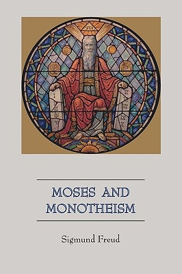 Moses and Monotheism Paperback Martino Fine Books