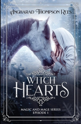 Witch Hearts by Thompson Rees, Angharad