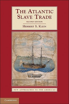 Paperback book titled "The Atlantic Slave Trade" by Cambridge University Press, showing the cover with historical illustrations.