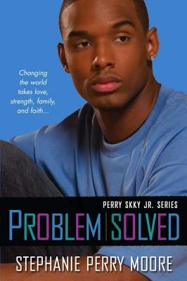 Problem Solved: Perry Skky Jr. Series #3 Paperback Kensington Publishing Corporation