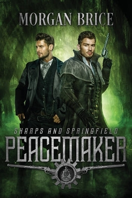 Peacemaker by Brice, Morgan