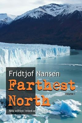 Farthest North Paperback Createspace Independent Publishing Platform