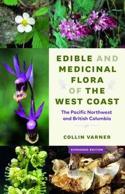 Paperback book titled "Edible and Medicinal Flora of the West Coast" by University of Washington Press, showing its cover with plant illustrations.