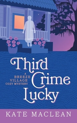 Third Crime Lucky Paperback Kate MacLean Books