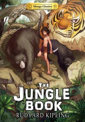 Manga Classics the Jungle Book by Kipling, Rudyard