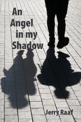 An Angel in my Shadow Paperback Mill Lake Books