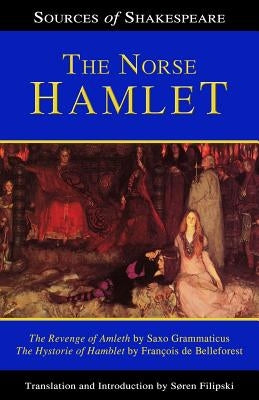 The Norse Hamlet by De Belleforest, Francois