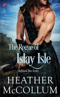 The Rogue of Islay Isle Paperback Createspace Independent Publishing Platform