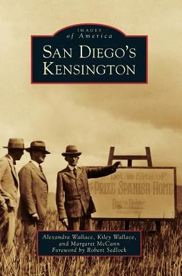 San Diego's Kensington by McCann, Margaret