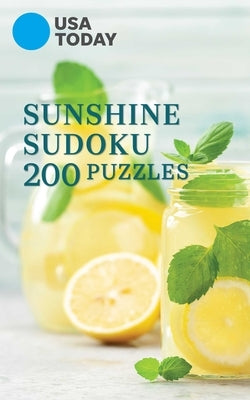 USA Today Sunshine Sudoku: 200 Puzzles by Usa Today