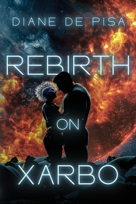Rebirth on Xarbo Paperback Water Dragon Publishing