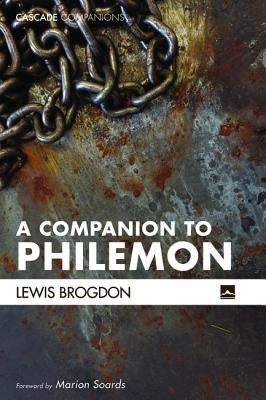 A Companion to Philemon by Brogdon, Lewis
