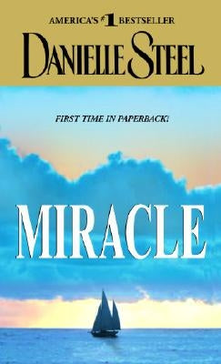 Miracle by Steel, Danielle
