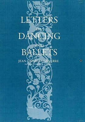 Letters on Dancing and Ballets Paperback David Leonard