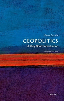 Geopolitics: A Very Short Introduction Paperback Oxford University Press, USA