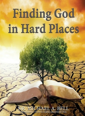 Finding God in Hard Places Paperback Fideli Publishing Inc.