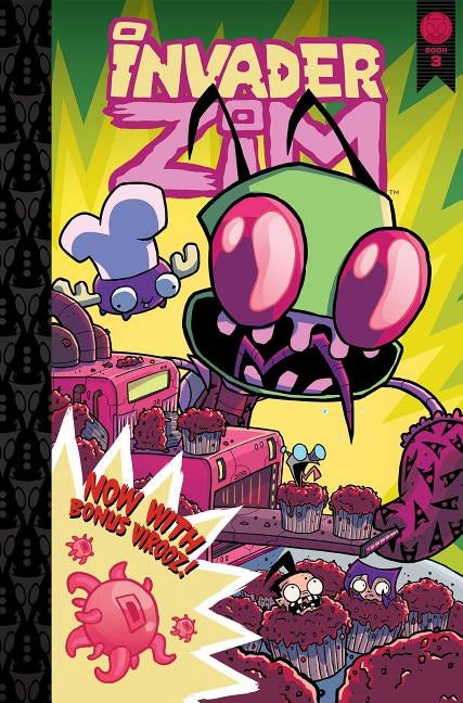 Invader Zim Vol. 3, 3: Deluxe Edition by Trueheart, Eric