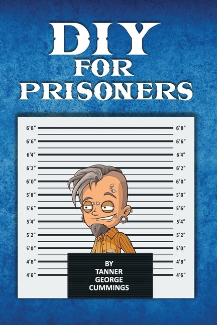 DIY For Prisoners by Publishers, Freebird