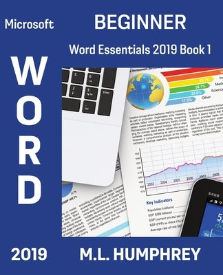 Word 2019 Beginner by Humphrey, M. L.