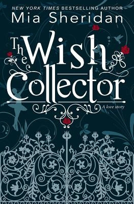 The Wish Collector Paperback Independently Published