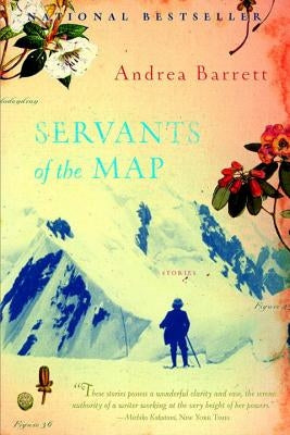 Servants of the Map Paperback W. W. Norton & Company