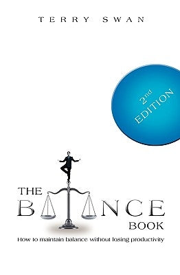 The Balance Book: Second Edition by Swan, Terry