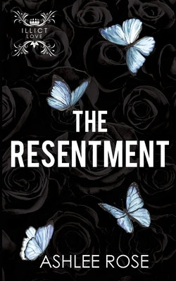 The Resentment Paperback Kelgray Publishing Group Ltd