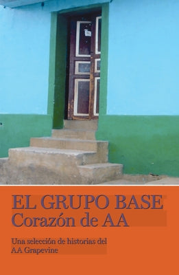 El Grupo Base by Grapevine, Aa