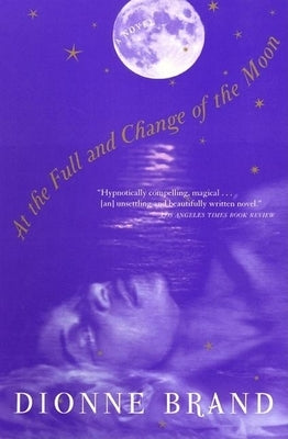 At the Full and Change of the Moon Paperback Grove Press