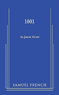 1001 by Grote, Jason