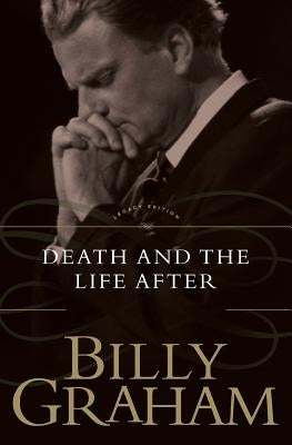 Death and the Life After Paperback Thomas Nelson Publishers