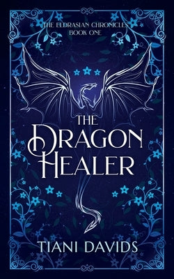 The Dragon Healer Paperback Tiani Davids