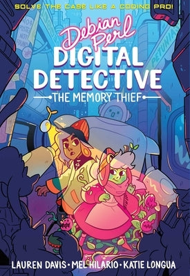 Debian Perl: Digital Detective Book One by Hilario, Melanie