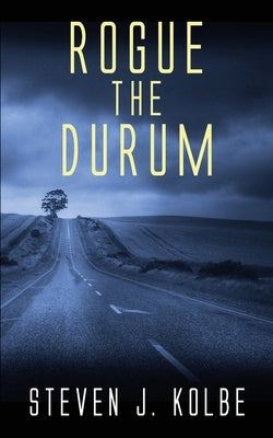 Rogue the Durum Paperback Wild Rose Press