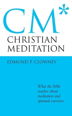 Christian Meditation Paperback Regent College Publishing