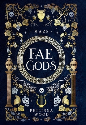 Fae Gods: Maze by Wood, Philinna