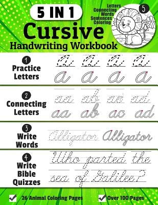 Cursive Handwriting Workbook: 5-in-1 Cursive Handwriting Practice Books Beginning to Master For Kids: Tracing Letters, Connecting Cursive Letters, W Paperback Independently Published