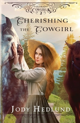 Cherishing the Cowgirl: A Sweet Historical Romance Paperback Northern Lights Press
